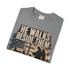 He Walks Beside Them Tee Shirt
