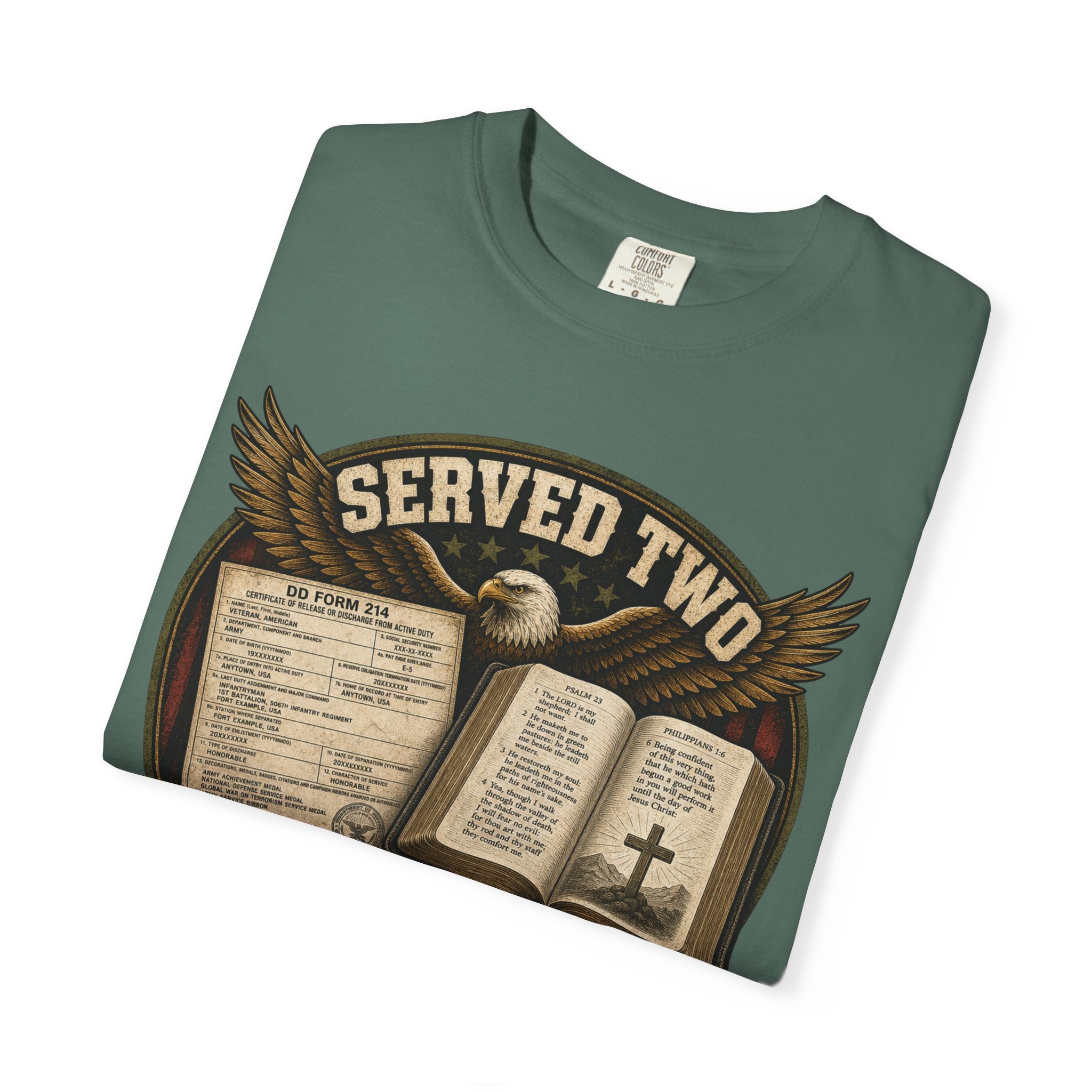 Served Two - Both Got My Best Tee Shirt
