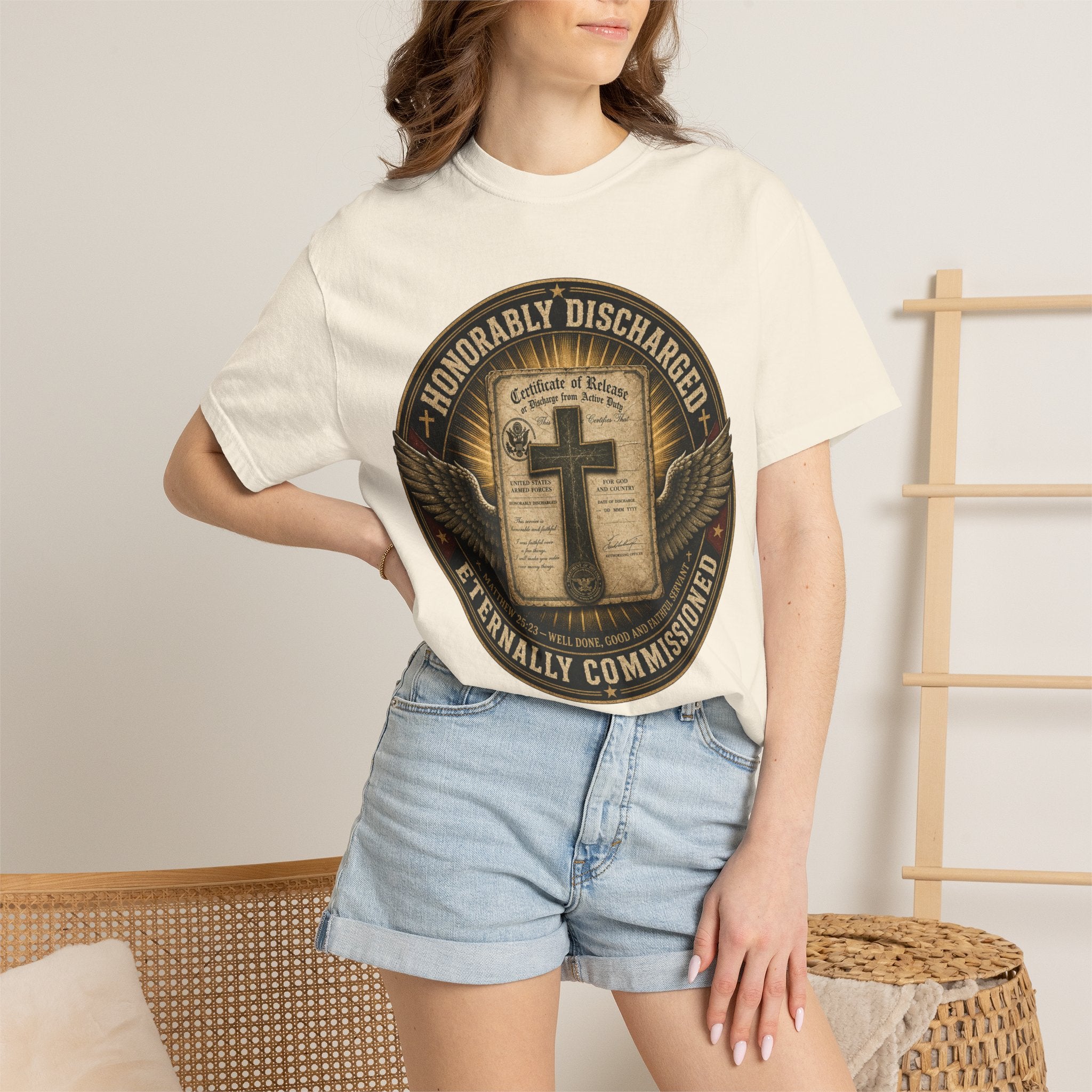 Honorably Discharged — Eternally Commissioned Tee Shirt