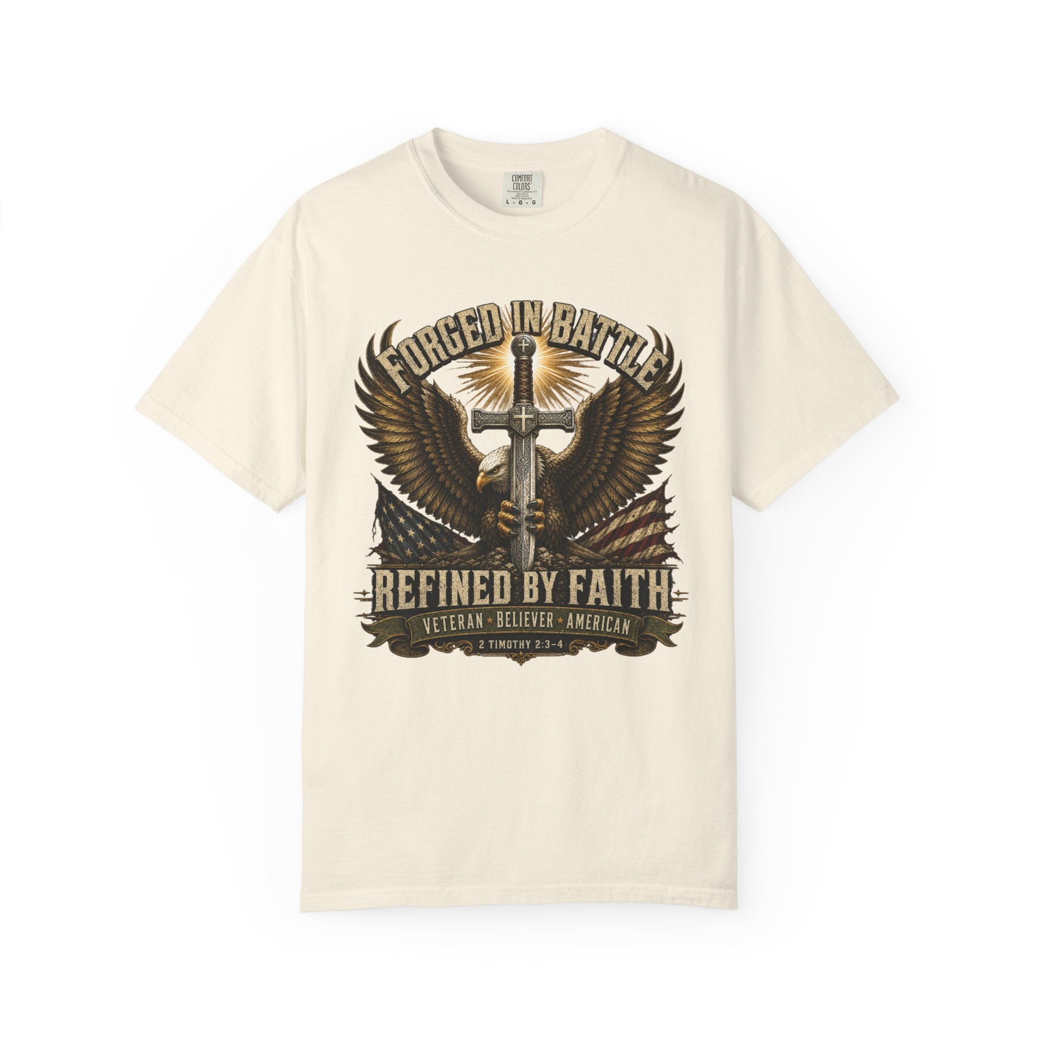 Forged In Battle - Refined By Faith Tee Shirt