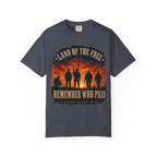 Land Of The Free - Remember Who Paid Tee Shirt