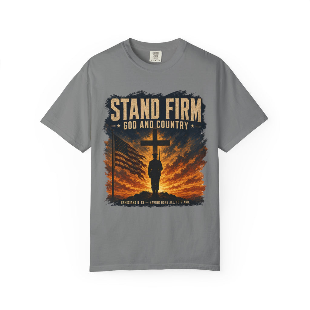 Stand Firm - God & Country Tee Shirt