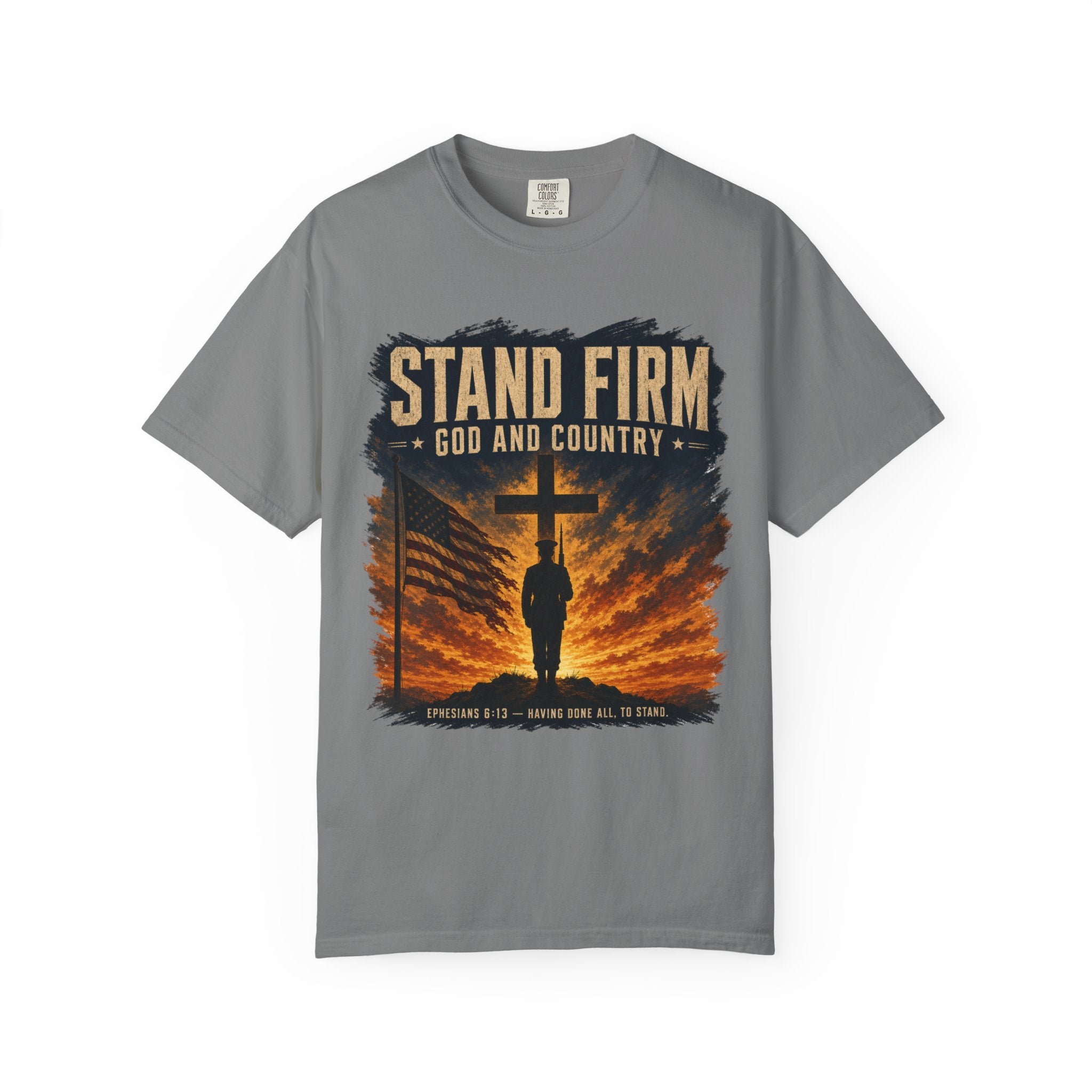 Stand Firm - God & Country Tee Shirt