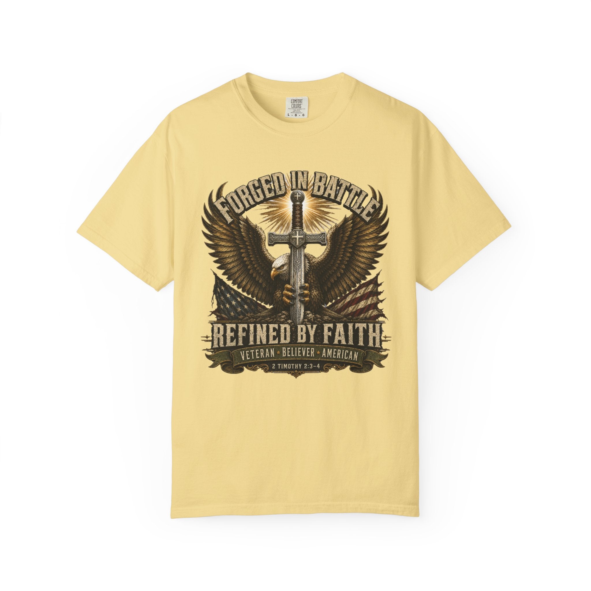Forged In Battle - Refined By Faith Tee Shirt