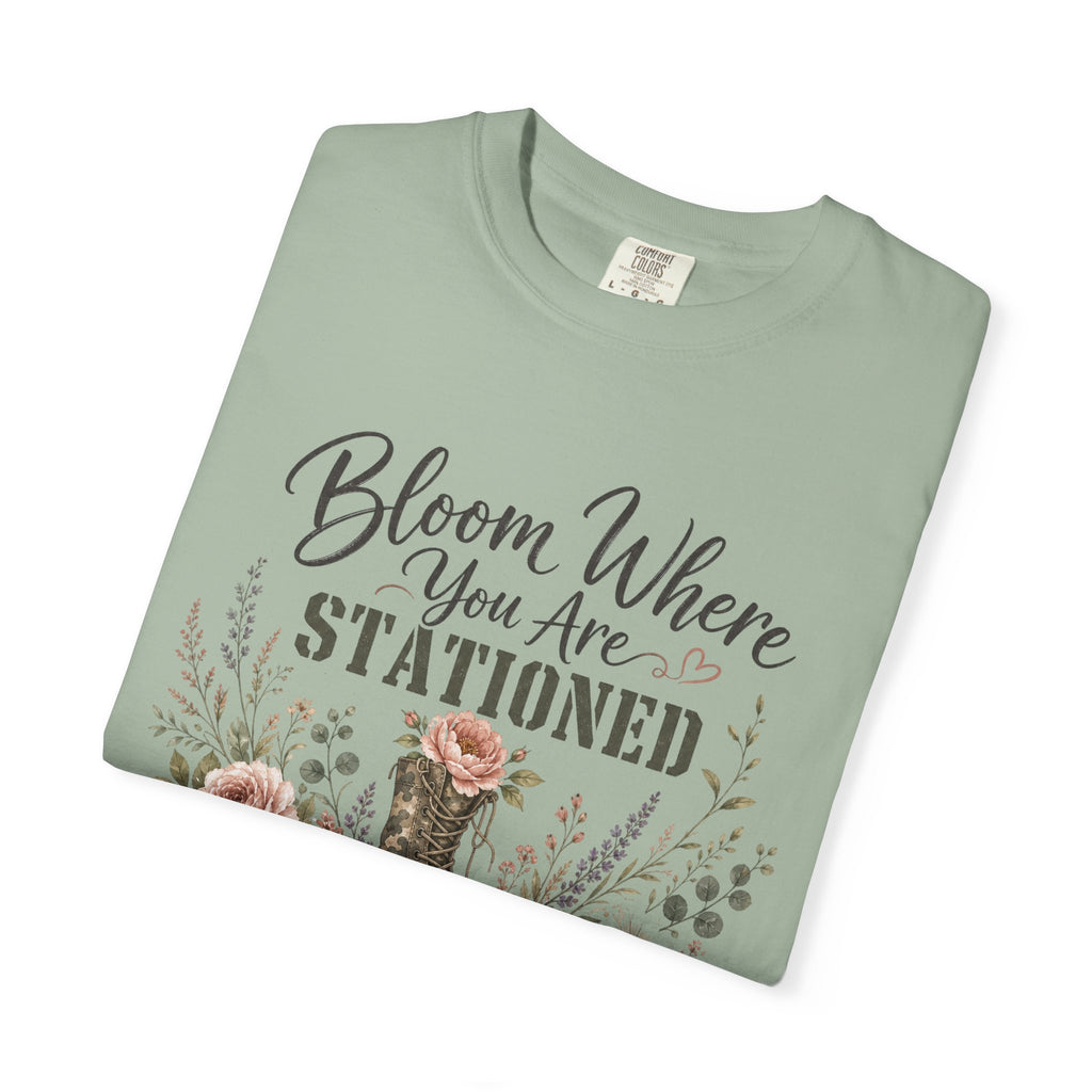 Bloom Where You Are Stationed Tee Shirt