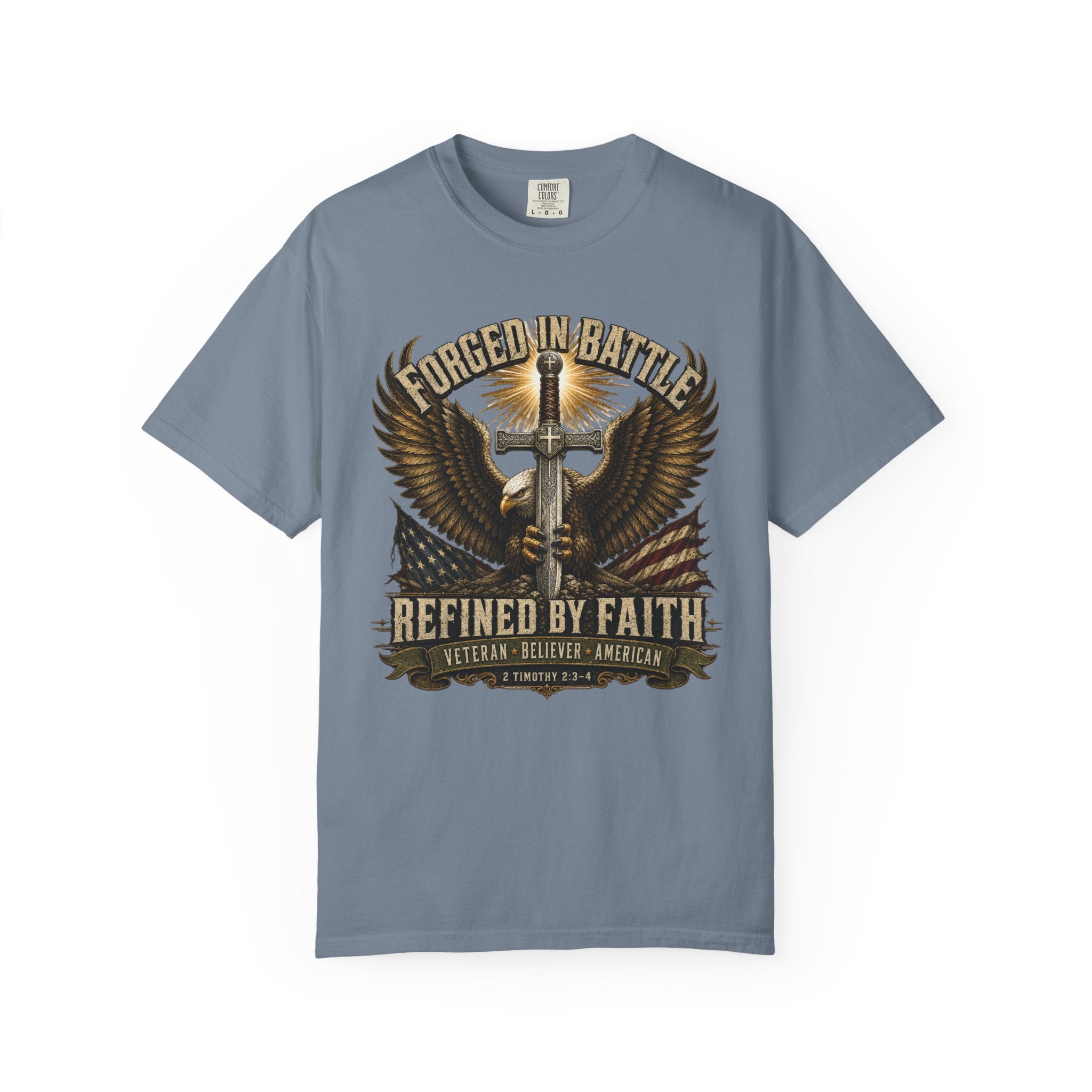 Forged In Battle - Refined By Faith Tee Shirt