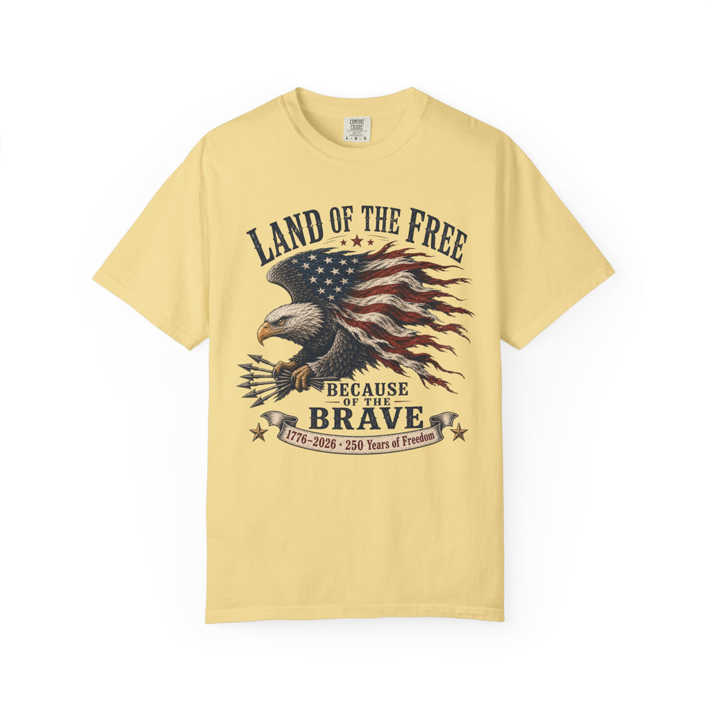 Land Of The Free Because Of The Brave Tee Shirt