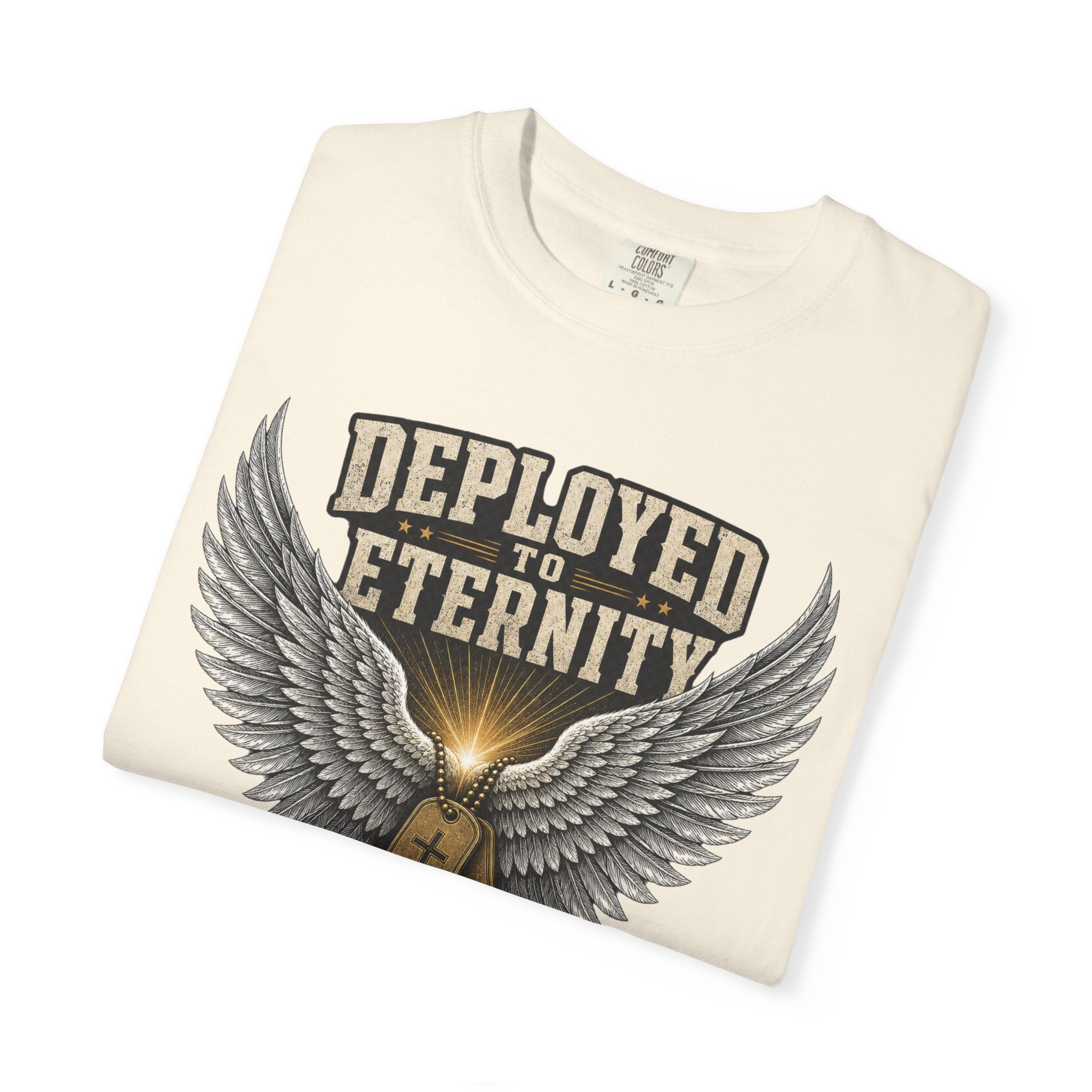 Deployed To Eternity Tee Shirt
