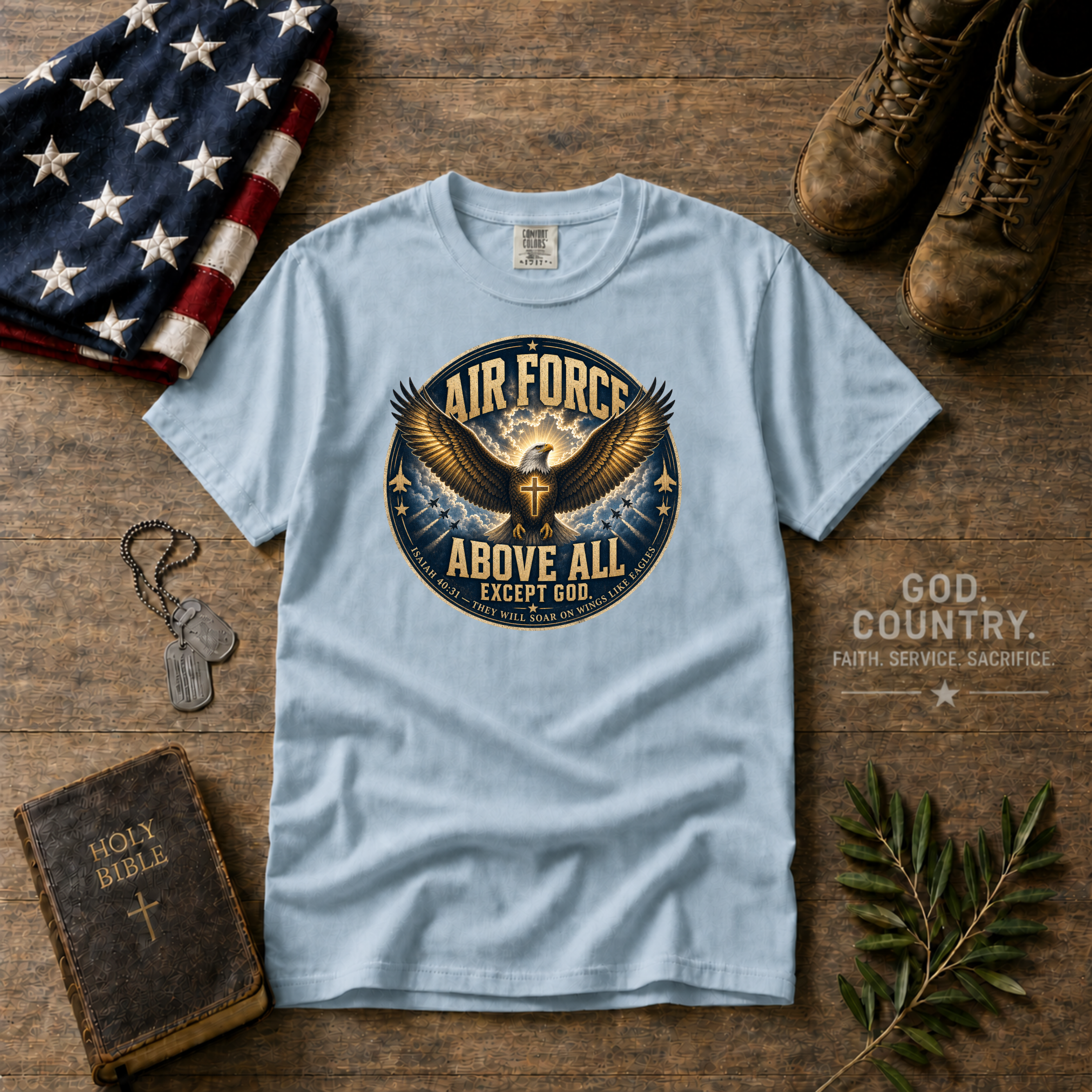 Air Force Above All - Except God Tee Shirt