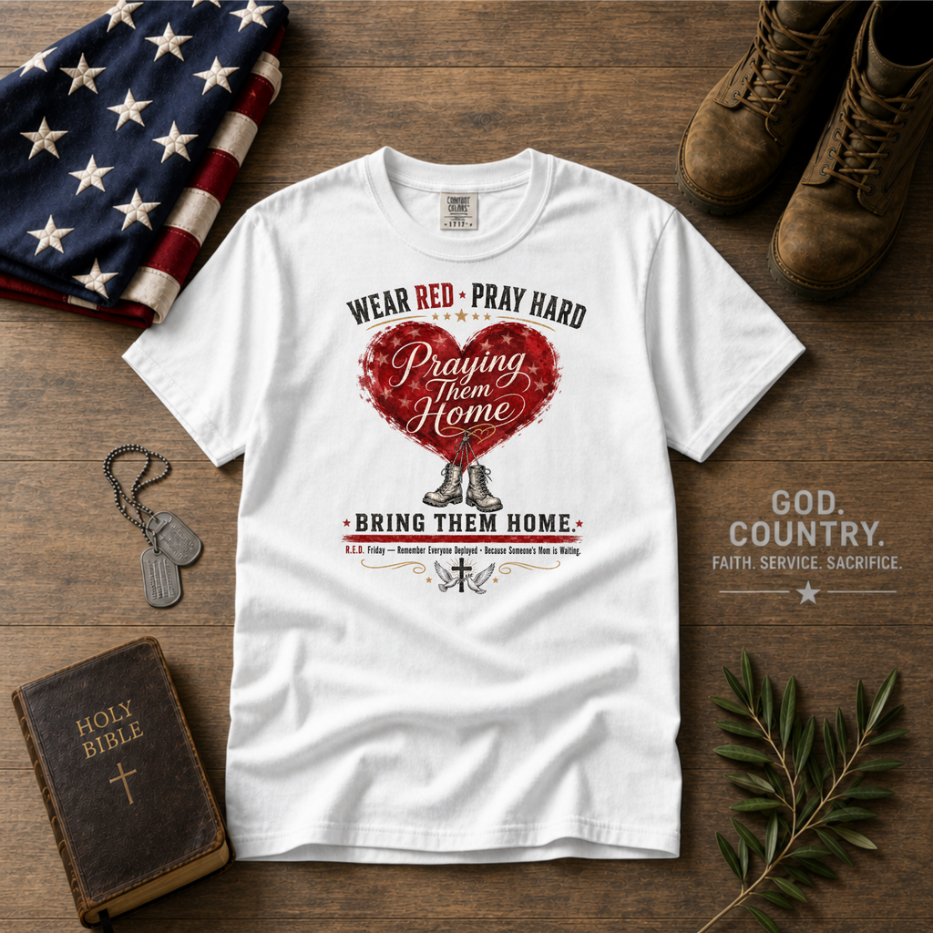 Wear Red Pray Hard Bring Them Home Tee Shirt