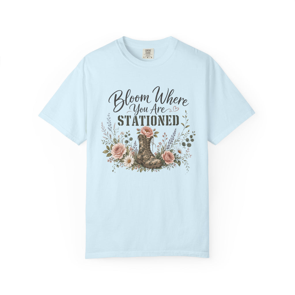 Bloom Where You Are Stationed Tee Shirt