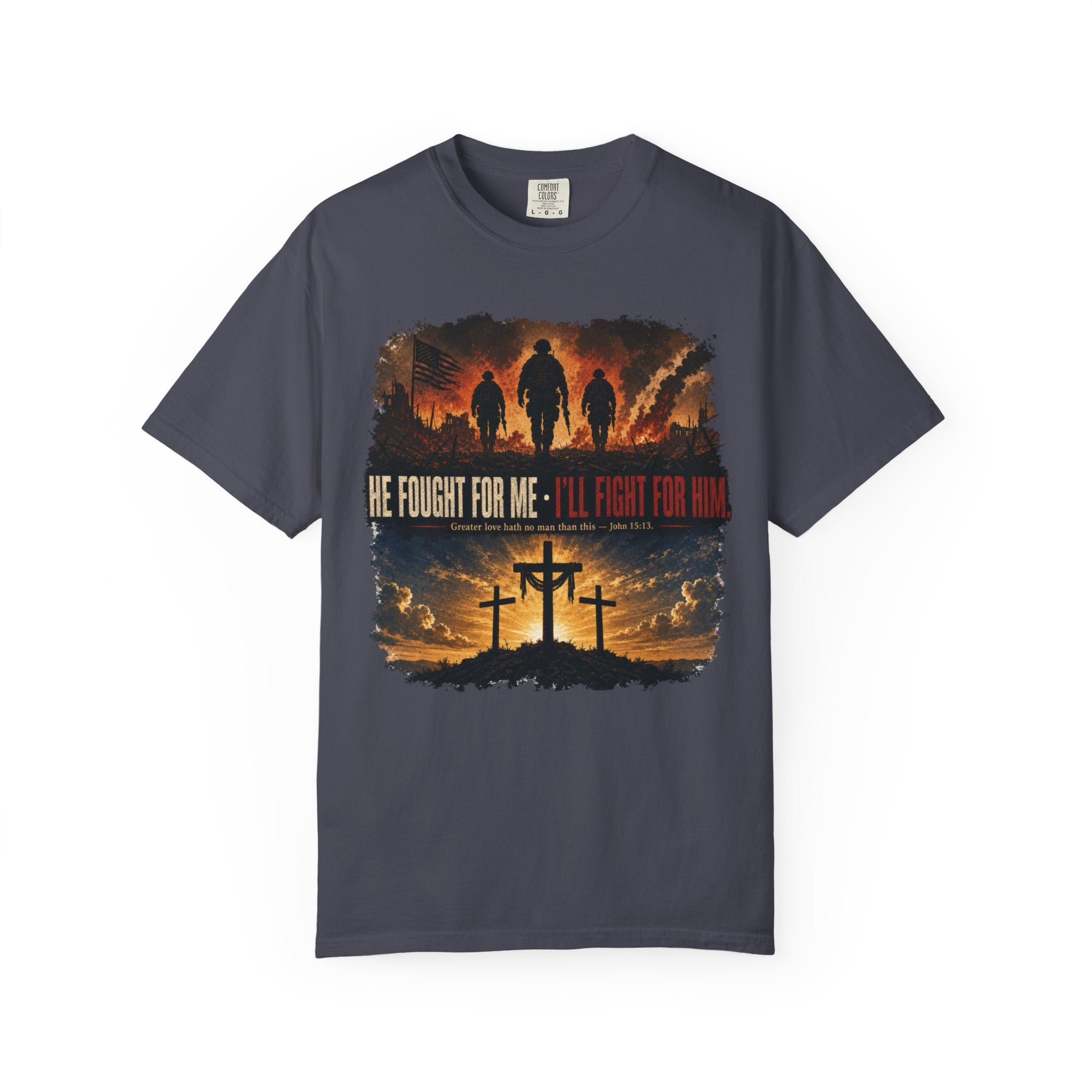 He Fought For Me - I'll Fight For Him Tee Shirt