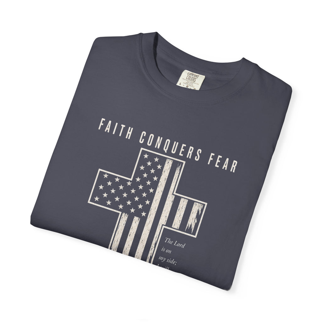 Faith Conquers Fear - Cross Tee Shirt