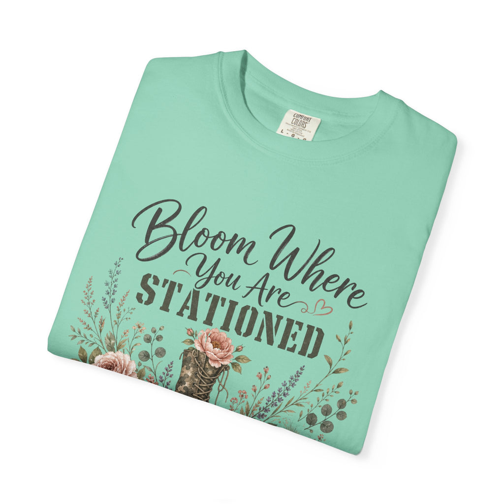 Bloom Where You Are Stationed Tee Shirt