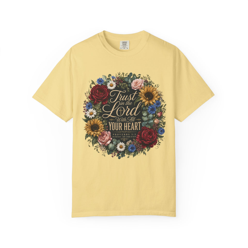 Trust In The Lord With All Your Heart Tee Shirt