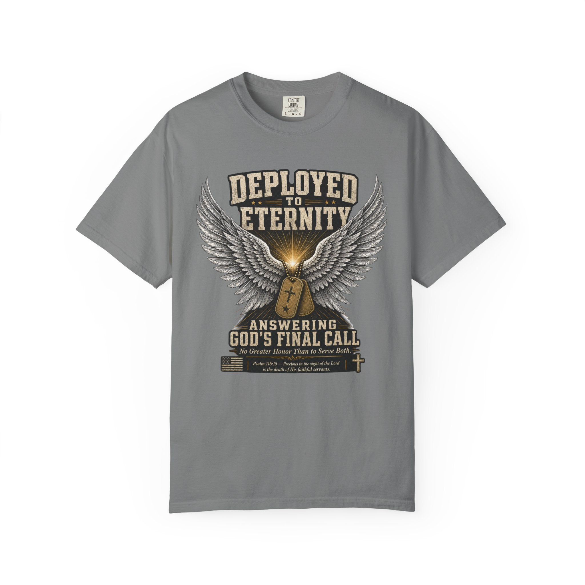 Deployed To Eternity Tee Shirt