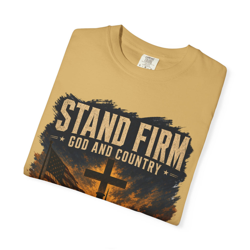 Stand Firm - God & Country Tee Shirt