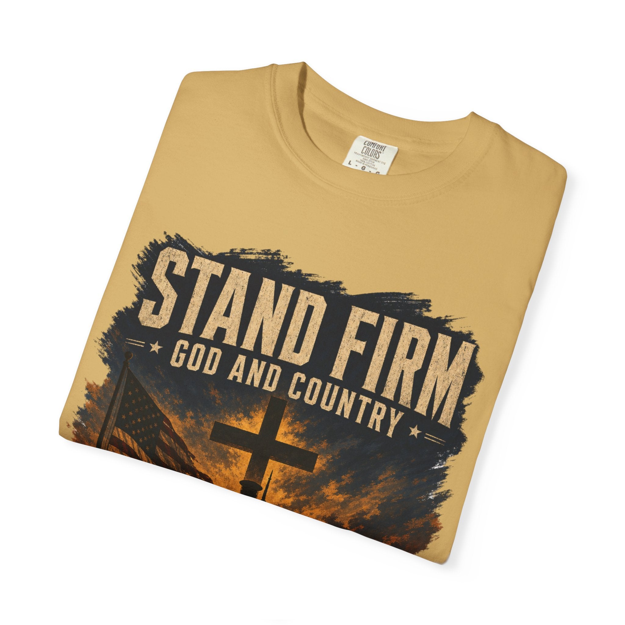 Stand Firm - God & Country Tee Shirt