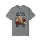 She Prays For The Warrior - She Is One Tee Shirt