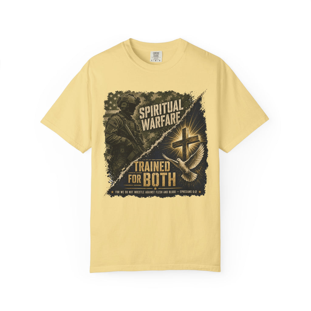 "Spiritual Warfare — Trained for Both" Tee Shirt