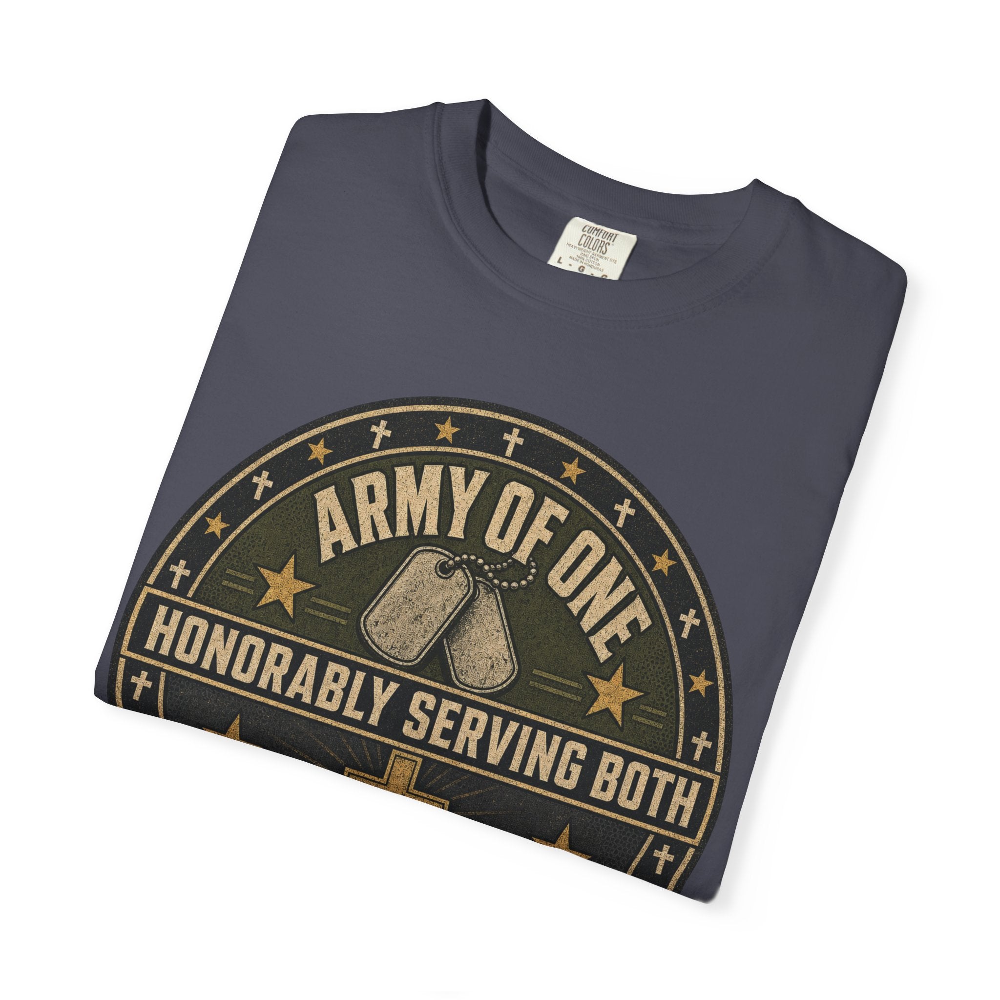 Army Of One - Army Of God Tee Shirt