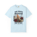 She Prays For The Warrior - She Is One Tee Shirt