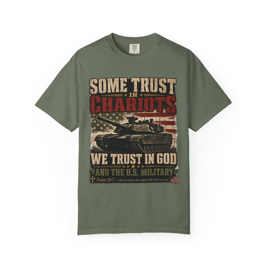 Some Trust In Chariots Tee Shirt