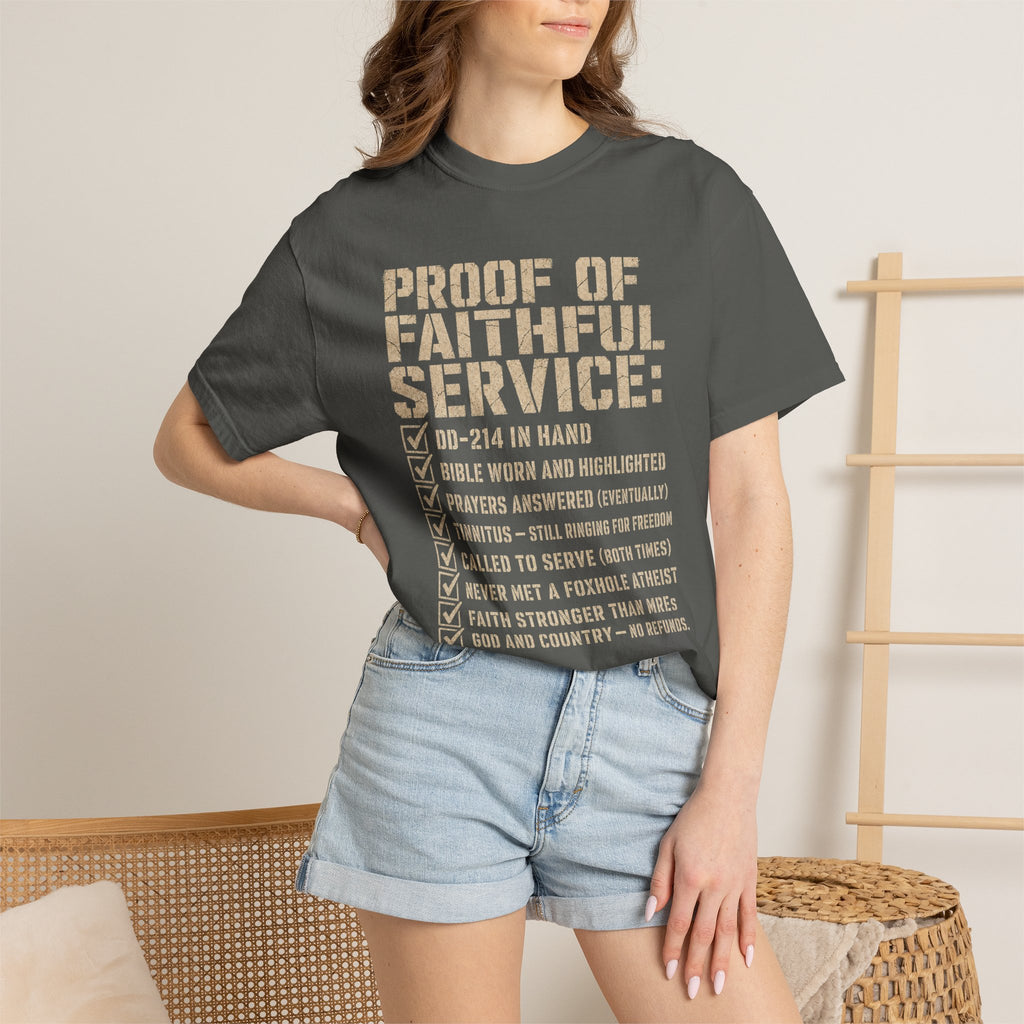 Proof Of Faithful Service Tee Shirt