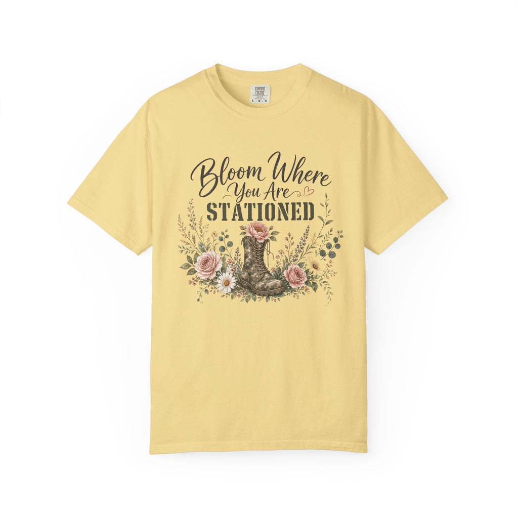Bloom Where You Are Stationed Tee Shirt