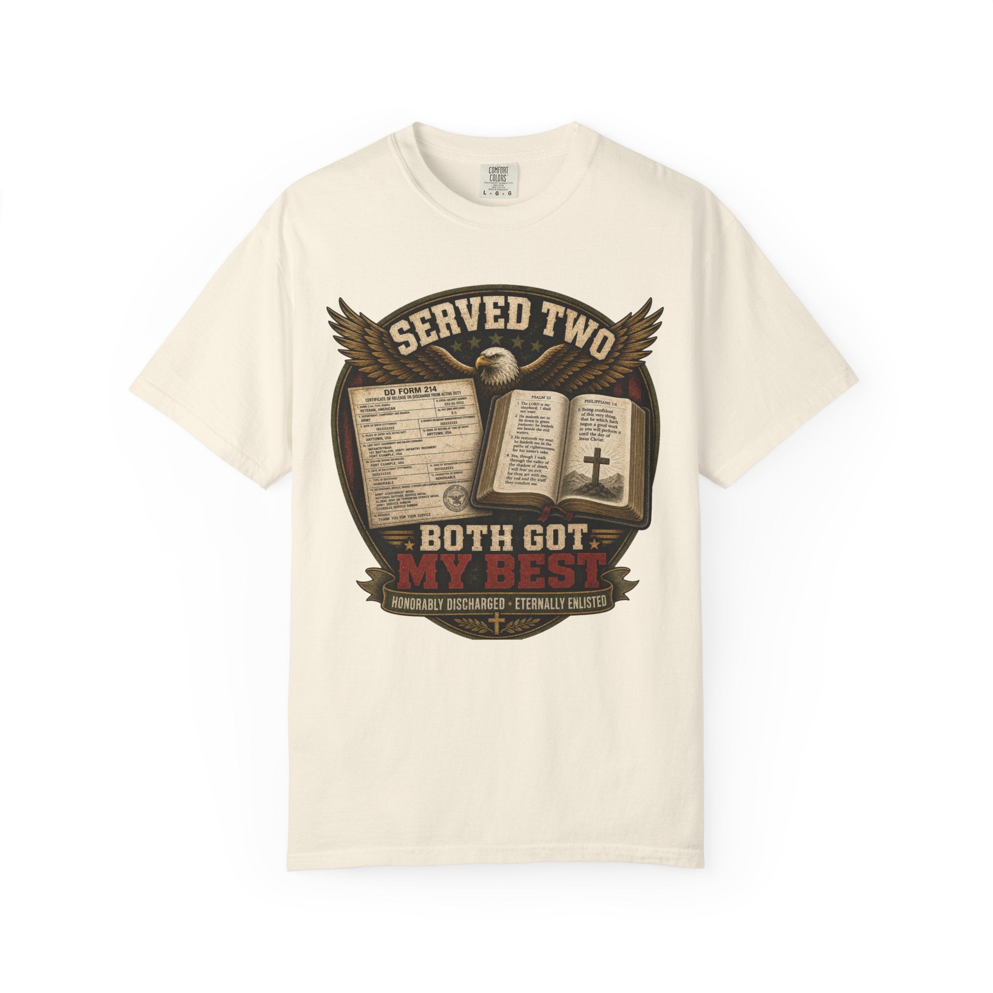 Served Two - Both Got My Best Tee Shirt