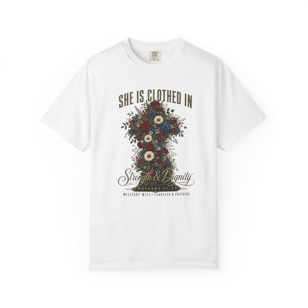She Is Clothed In Strength And Dignity Tee Shirt