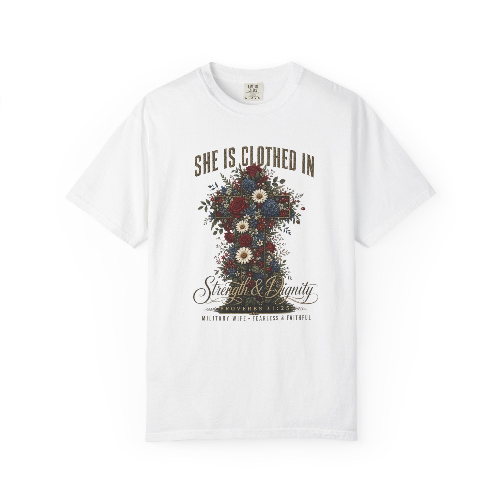 She Is Clothed In Strength And Dignity Tee Shirt