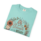 He Gives Strength To The Weary Tee Shirt