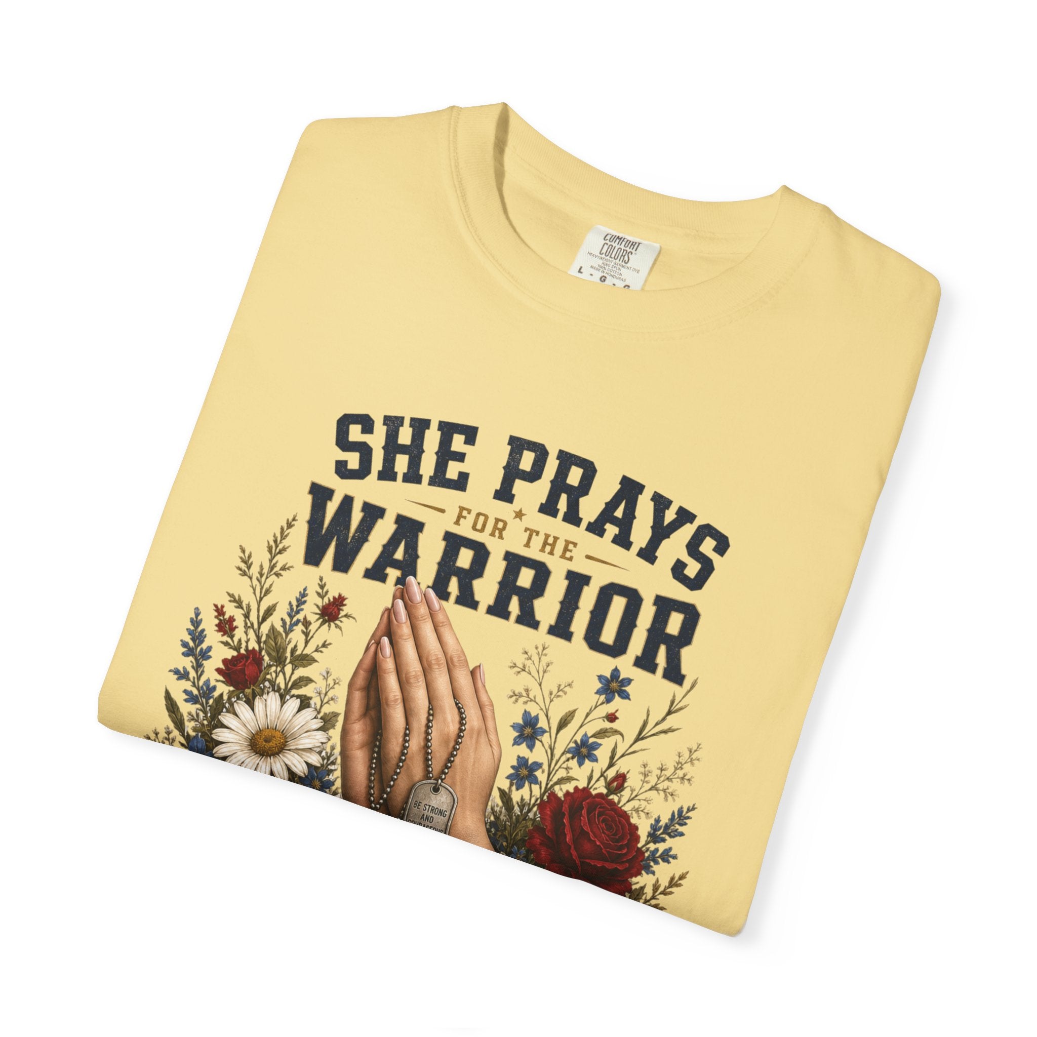 She Prays For The Warrior - She Is One Tee Shirt