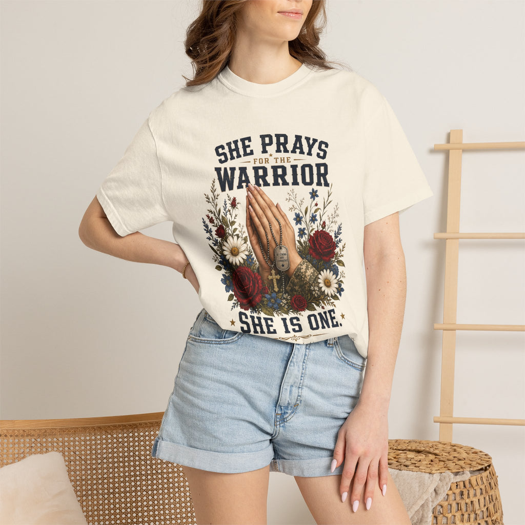 She Prays For The Warrior - She Is One Tee Shirt