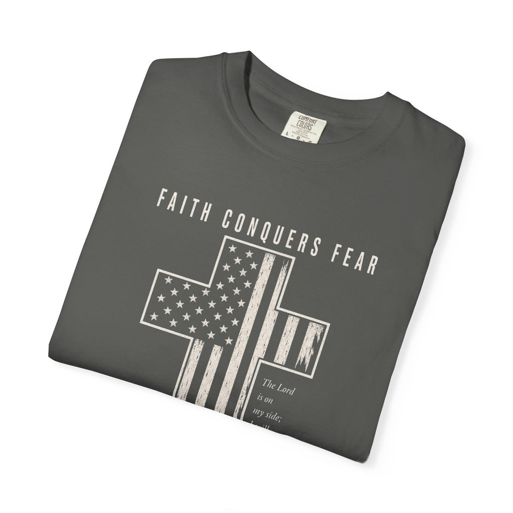 Faith Conquers Fear - Cross Tee Shirt
