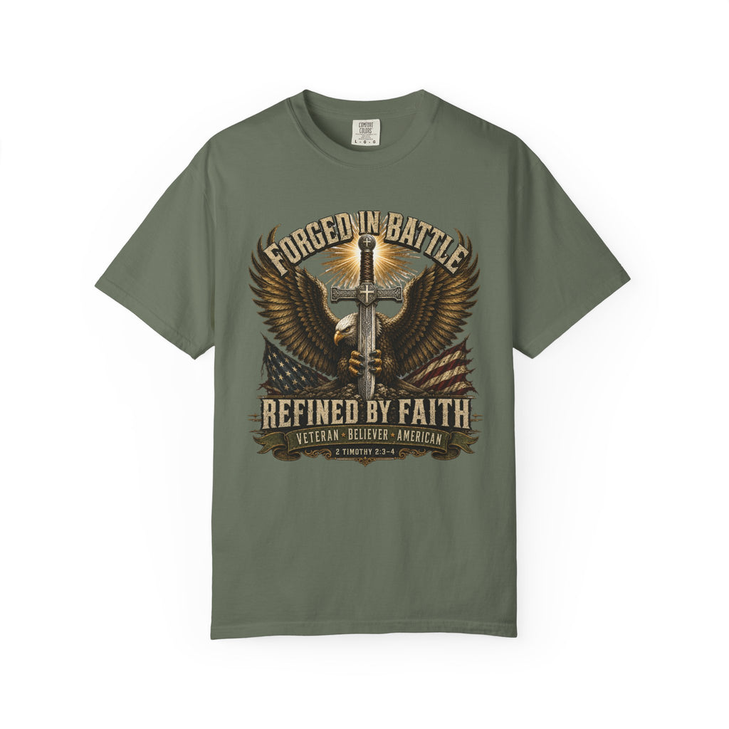 Forged In Battle - Refined By Faith Tee Shirt