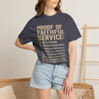 Proof Of Faithful Service Tee Shirt