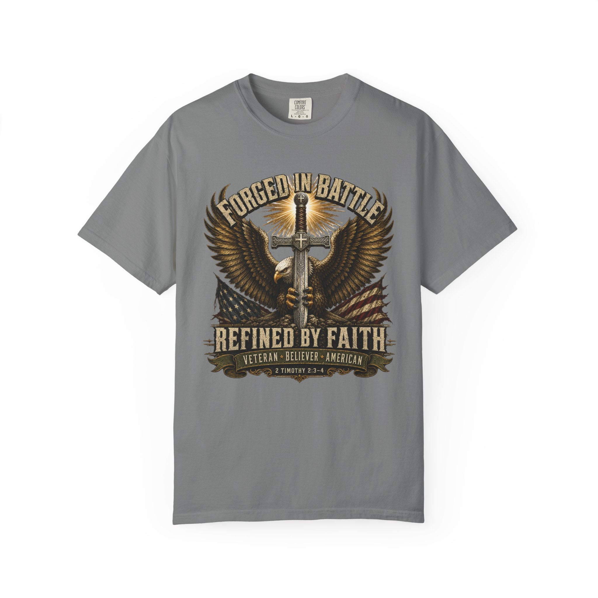 Forged In Battle - Refined By Faith Tee Shirt