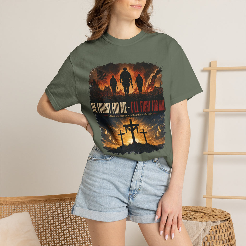 He Fought For Me - I'll Fight For Him Tee Shirt