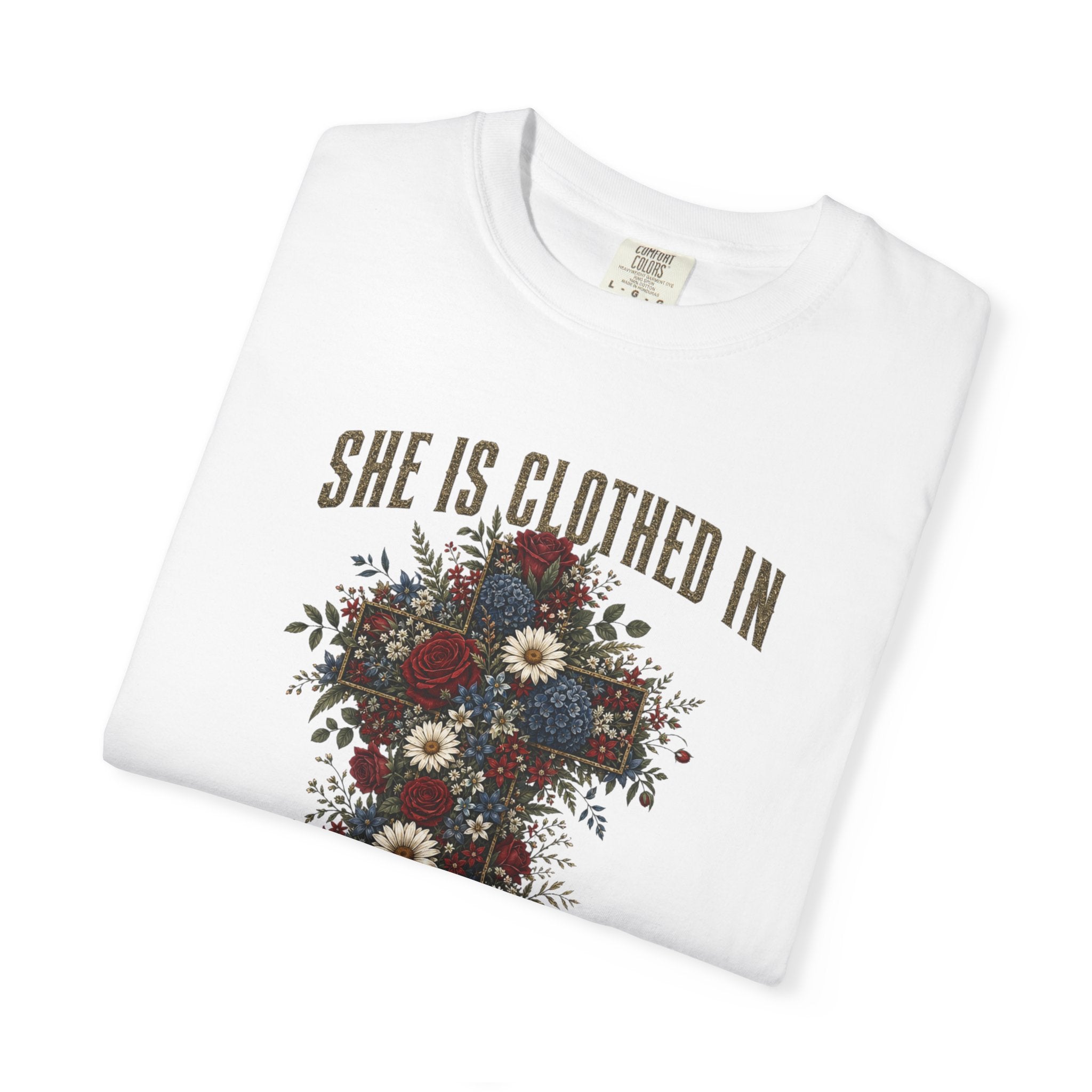 She Is Clothed In Strength And Dignity Tee Shirt