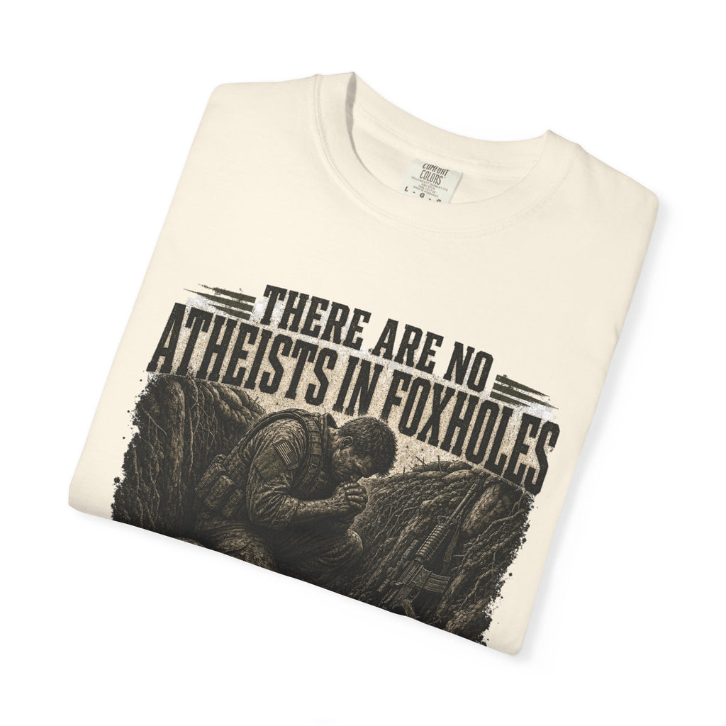 In The Foxhole With God Tee Shirt