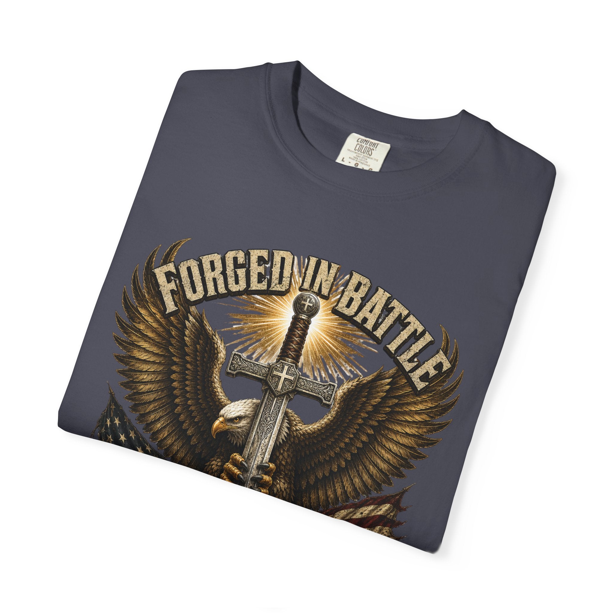 Forged In Battle - Refined By Faith Tee Shirt