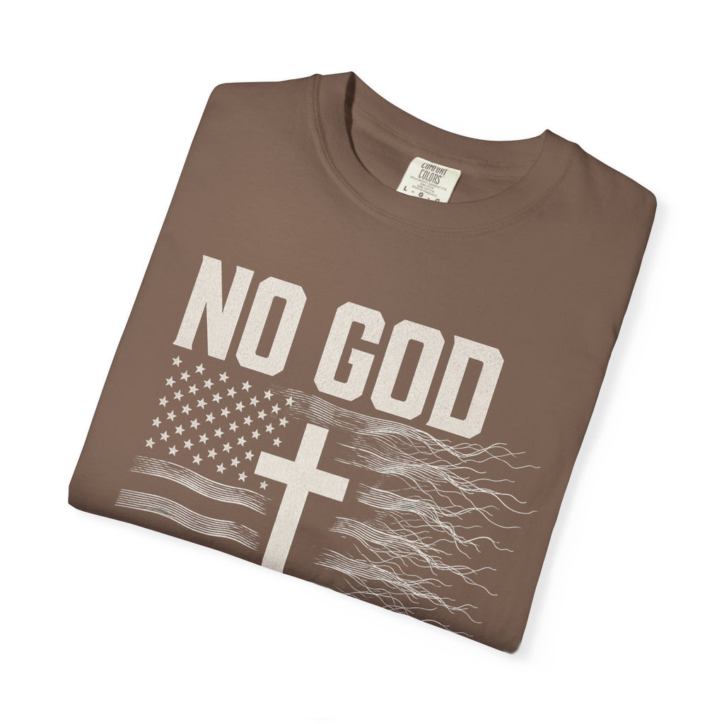 No God - No America Tee Shirt