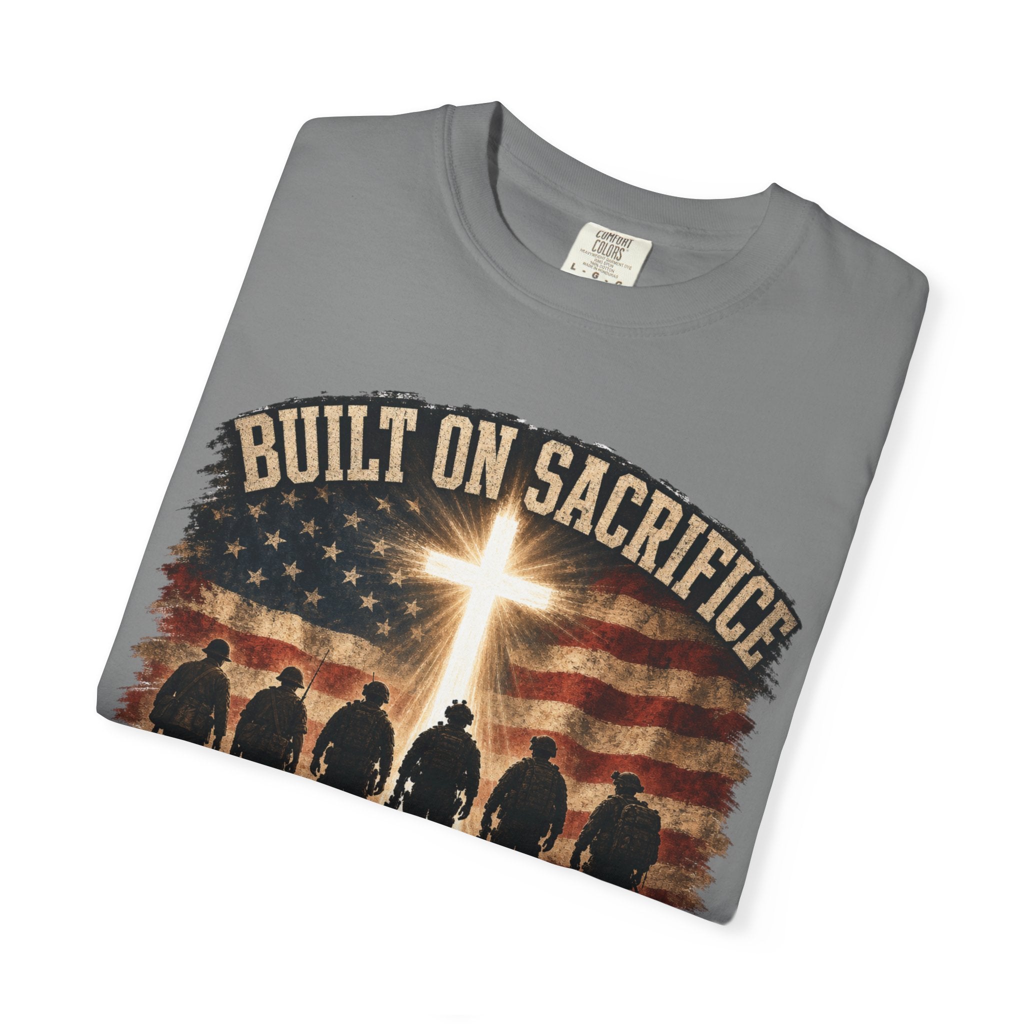 Built On Sacrifice - Sustained By Faith Tee Shirt