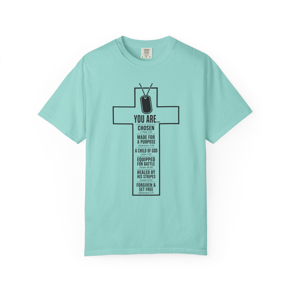 You Are Chosen Tee Shirt