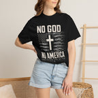 No God - No America Tee Shirt