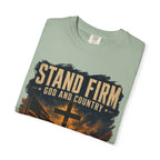 Stand Firm - God & Country Tee Shirt