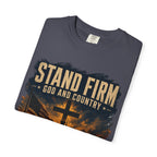 Stand Firm - God & Country Tee Shirt