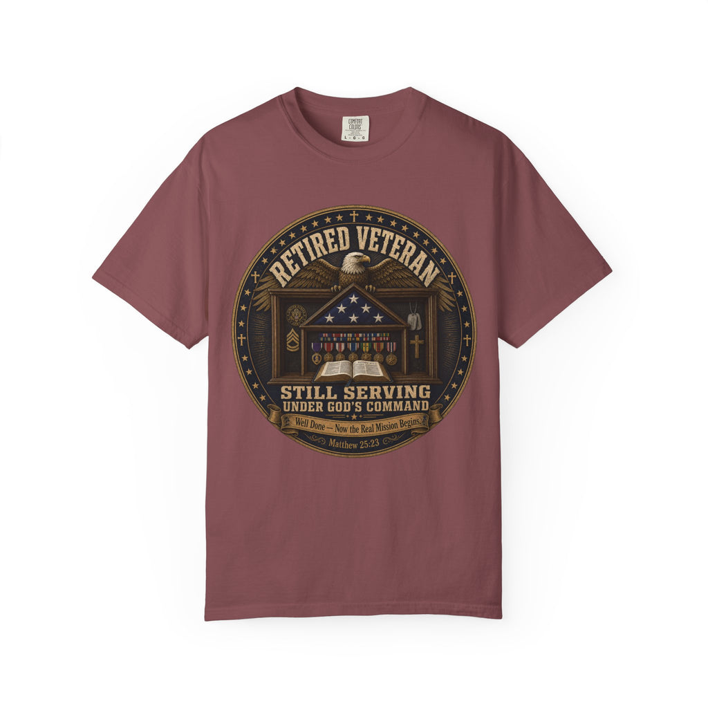 Retired Veteran Still Serving Under God's Command Tee Shirt